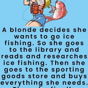 A Blond And Fishing