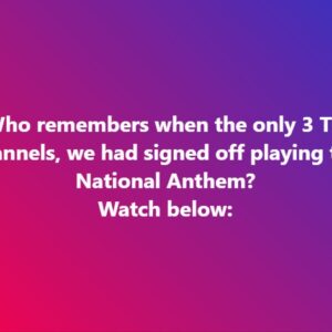 Who remembers when the only 3 TV channels, we had signed off playing the National Anthem?