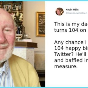 Man asks for 104 birthday wishes for his dad turning 104, and is flooded with thousands of messages