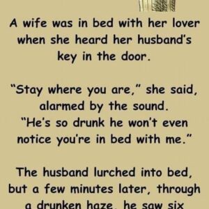 He saw six feet in bed so his wife made him count again