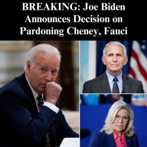 Joe Biden Announces Decision on Pardoning Cheney, Fauci