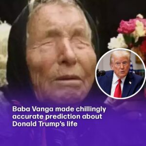 Baba Vanga made chillingly accurate prediction about Donald Trump’s life