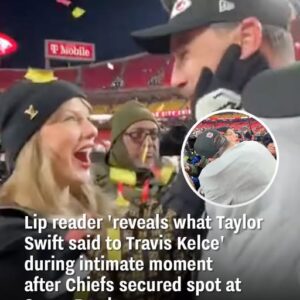 Lip Reader ‘Reveals’ Taylor Swift’s Words to Travis Kelce During a Personal Moment After the Chiefs Qualified for the Super Bowl