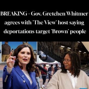 Gov. Whitmer agrees with ‘The View’ host saying deportations target ‘Brown’ people