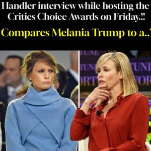 Chelsea Handler Compares Melania Trump to a Prostitute at Critics Choice Awards