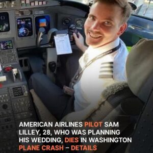 28-Year-Old American Airlines Pilot Killed in Plane Crash Near Washington, Father Shares Heartbreaking Tribute