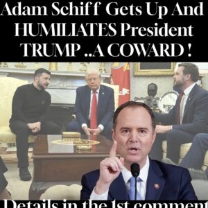 LIVE UPDATES / Sen. Adam Schiff and President Trump