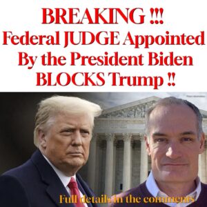 BREAKING: Biden-appointed judge Gordon Gallagher just BLOCKED