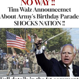 NO WAY!! Tim Walz Announcemet About Army’s Birthday Parade SHOCKS NATION !!