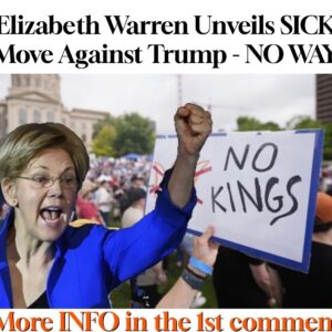 Elizabeth Warren Unveils SICK Move Against Trump – NO WAY! Elizabeth Warren Unveils SICK Move Against Trump – NO WAY!