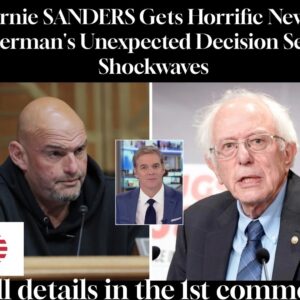 Bernie SANDERS Gets Horrific News – Fetterman’s Unexpected Decision Sends Shockwaves