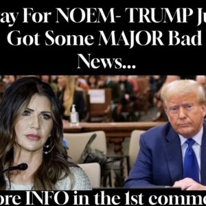 BREAKING: KRISTI NOEM HOSPITALIZED; REASON UNKNOWN.