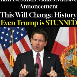 Ron DeSantis Makes Massive Annoncement This Will Change History