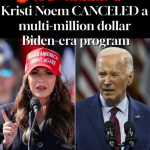 Kristi Noem CANCELED a multi-million dollar Biden-era program