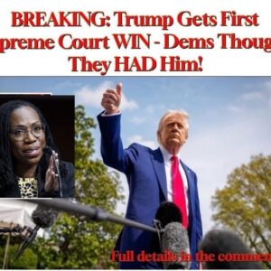BREAKING: Trump Gets Supreme Court WIN – Dems Thought They HAD Him!