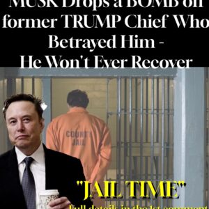 MUSK Drops a BOMB on former TRUMP Chief Who Betrayed Him – He Won’t Ever Recover