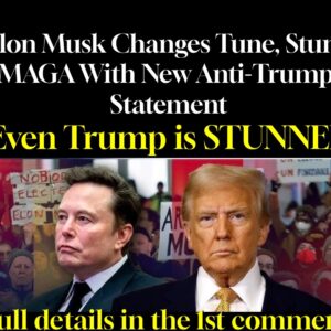 Elon Musk Changes Tune, Stuns MAGA With New Anti-Trump Statement