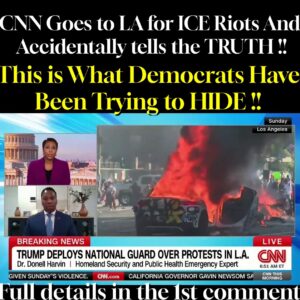 CNN Goes to LA for ICE Riots And Accidentally tells the TRUTH !!