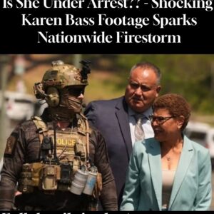Is She Under Arrest?? – Shocking Karen Bass Footage Sparks Nationwide Firestorm