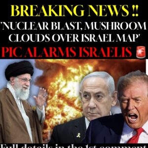 BREAKING NEWS!! NUCLEAR BLAST, MUSHROOM CLOUDS OVER ISRAEL MAP’ PIC ALARMS ISRAELIS