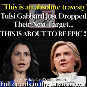 “Criminal Charges” – Tulsi Gabbard drops a MOAB-Mother of all Bomb- Hillary Clinton PANICS After Alarming Video Leaks… She’s Done!