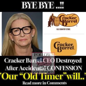 Cracker Barrel CEO Destroyed After Accidental CONFESSION: ‘Our “Old Timer” will..” Cracker Barrel CEO Destroyed After Accidental CONFESSION: ‘Our “Old Timer” will..”