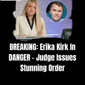 BREAKING: Erika Kirk in DANGER – Judge Issues Stunning Order