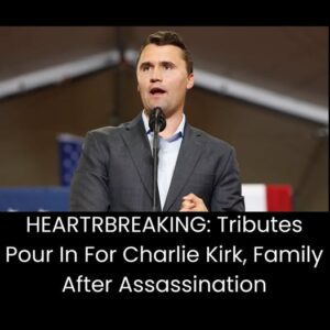 HEARTBREAKING:Tributes Pour In For Charlie Kirk,Family After Assassination