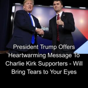President Trump Offers Heartwarming Message To Charlie Kirk Supporters – Will Bring Tears to Your Eyes