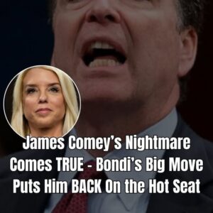 James Comey’s Nightmare Comes TRUE – Bondi’s Big Move Puts Him BACK On The Hot Seat