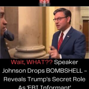 Wait, WHAT?? Speaker Johnson Drops BOMBSHELL – Reveals Trump’s Secret Role As ‘FBI Informant’