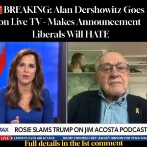 BREAKING: Alan Dershowitz Goes on Live TV – Makes Announcement Liberals Will HATE