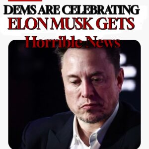 DEMS ARE CELEBRATING !! ELON MUSK GETS Horrible News