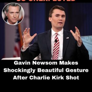 Gavin Newsom Makes Shockingly Beautiful Gesture After Charlie Kirk Shot